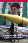 The Iranian Nuclear Crisis : Avoiding worst-case outcomes - Book