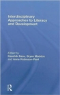 Interdisciplinary approaches to literacy and development - Book