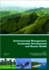 Environmental Management, Sustainable Development and Human Health - Book