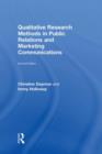 Qualitative Research Methods in Public Relations and Marketing Communications - Book