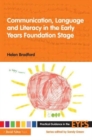 Communication, Language and Literacy in the Early Years Foundation Stage - Book