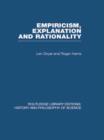 Empiricism, Explanation and Rationality : An Introduction to the Philosophy of the Social Sciences - Book