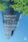 Intelligent Buildings and Building Automation - Book