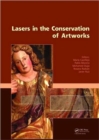 Lasers in the Conservation of Artworks : Proceedings of the International Conference Lacona VII, Madrid, Spain, 17 - 21 September 2007 - Book