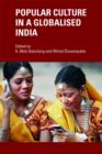 Popular Culture in a Globalised India - Book