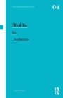 Bhabha for Architects - Book