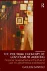The Political Economy of Government Auditing : Financial Governance and the Rule of Law in Latin America and Beyond - Book