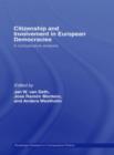 Citizenship and Involvement in European Democracies : A Comparative Analysis - Book