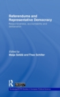 Referendums and Representative Democracy : Responsiveness, Accountability and Deliberation - Book