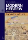 The Routledge Introductory Course in Modern Hebrew : Hebrew in Israel - Book