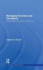 Managing Terrorism and Insurgency : Regeneration, Recruitment and Attrition - Book