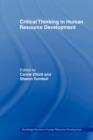 Critical Thinking in Human Resource Development - Book