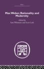 Max Weber, Rationality and Modernity - Book