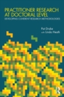 Practitioner Research at Doctoral Level : Developing Coherent Research Methodologies - Book