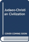Judaeo-Christian Civilization - Book