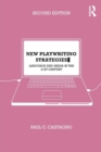 New Playwriting Strategies : Language and Media in the 21st Century - Book