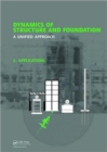 Dynamics of Structure and Foundation - A Unified Approach : 2. Applications - Book