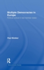 Multiple Democracies in Europe : Political Culture in New Member States - Book