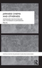 Japanese Cinema and Otherness : Nationalism, Multiculturalism and the Problem of Japaneseness - Book