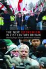 The New Extremism in 21st Century Britain - Book
