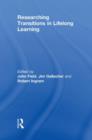 Researching Transitions in Lifelong Learning - Book