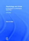 Psychology and Crime : An Introduction to Criminological Psychology - Book