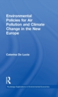Environmental Policies for Air Pollution and Climate Change in the New Europe - Book