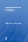 Industrial and Regional Policies in an Enlarging EU - Book