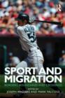 Sport and Migration : Borders, Boundaries and Crossings - Book