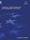 Conflict and Change in EU Budgetary Politics - Book