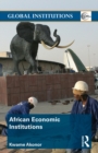 African Economic Institutions - Book