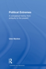Political Extremes : A conceptual history from antiquity to the present - Book