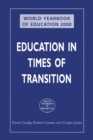 World Yearbook of Education 2000 : Education in Times of Transition - Book