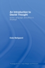 An Introduction to Daoist Thought : Action, Language, and Ethics in Zhuangzi - Book