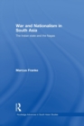 War and Nationalism in South Asia : The Indian State and the Nagas - Book
