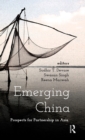 Emerging China : Prospects of Partnership in Asia - Book
