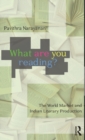 What are you Reading? : The World Market and Indian Literary Production - Book