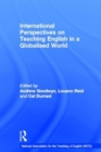 International Perspectives on Teaching English in a Globalised World - Book