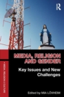 Media, Religion and Gender : Key Issues and New Challenges - Book