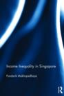 Income Inequality in Singapore - Book
