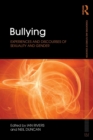 Bullying : Experiences and discourses of sexuality and gender - Book