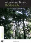 Monitoring Forest Biodiversity : Improving Conservation through Ecologically-Responsible Management - Book