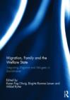Migration, Family and the Welfare State : Integrating Migrants and Refugees in Scandinavia - Book