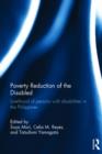 Poverty Reduction of the Disabled : Livelihood of persons with disabilities in the Philippines - Book