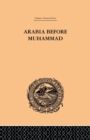 Arabia Before Muhammad - Book