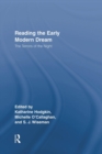 Reading the Early Modern Dream : The Terrors of the Night - Book