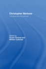 Christopher Marlowe : The Plays and Their Sources - Book