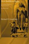 How Buddhism Began : The Conditioned Genesis of the Early Teachings - Book