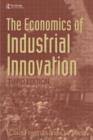 The Economics of Industrial Innovation - Book