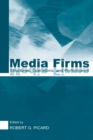 Media Firms : Structures, Operations, and Performance - Book